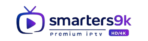 Smarters9k - Meilleur abonnement IPTV France HD 4K